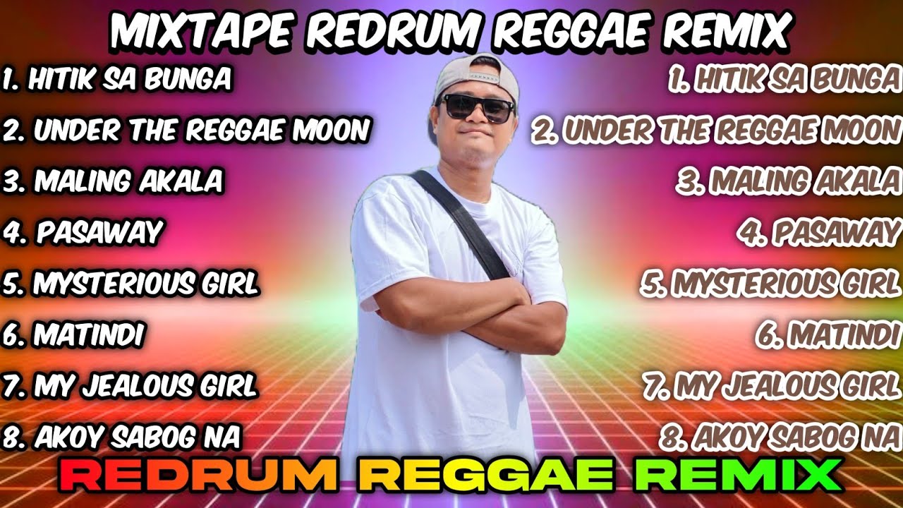 MIXTAPE REDRUM REGGAE REMIX