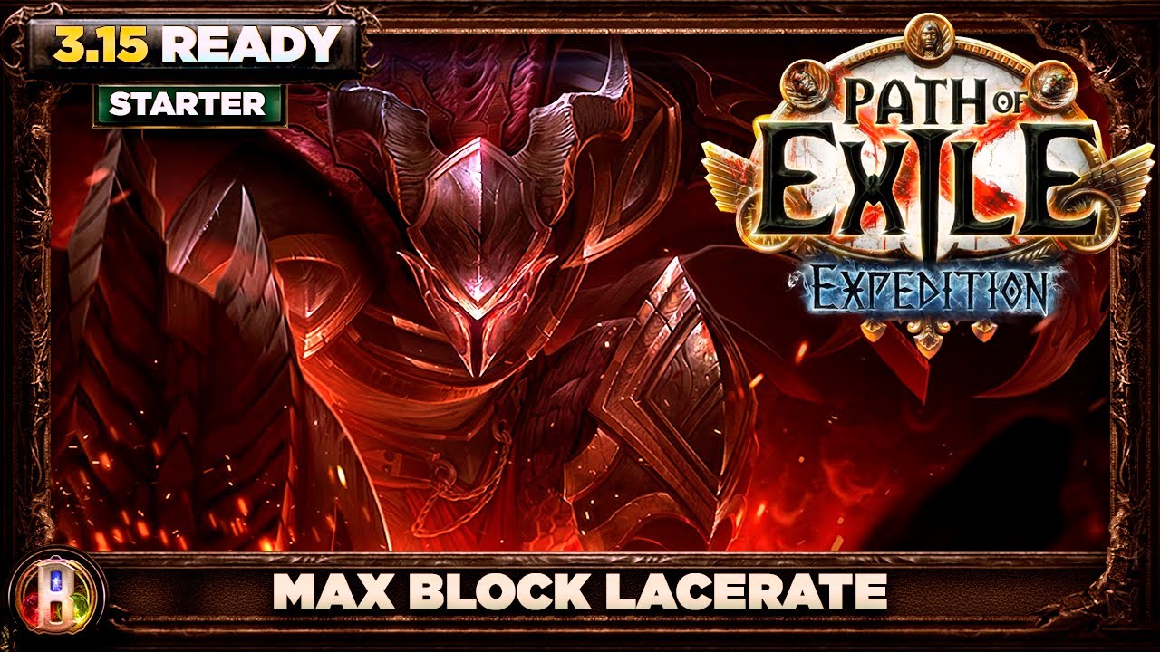 Path of Exile 3.15 - Max Block Lacerate Build - Gladiator Duelist - PoE Expedition - PoE 3.15