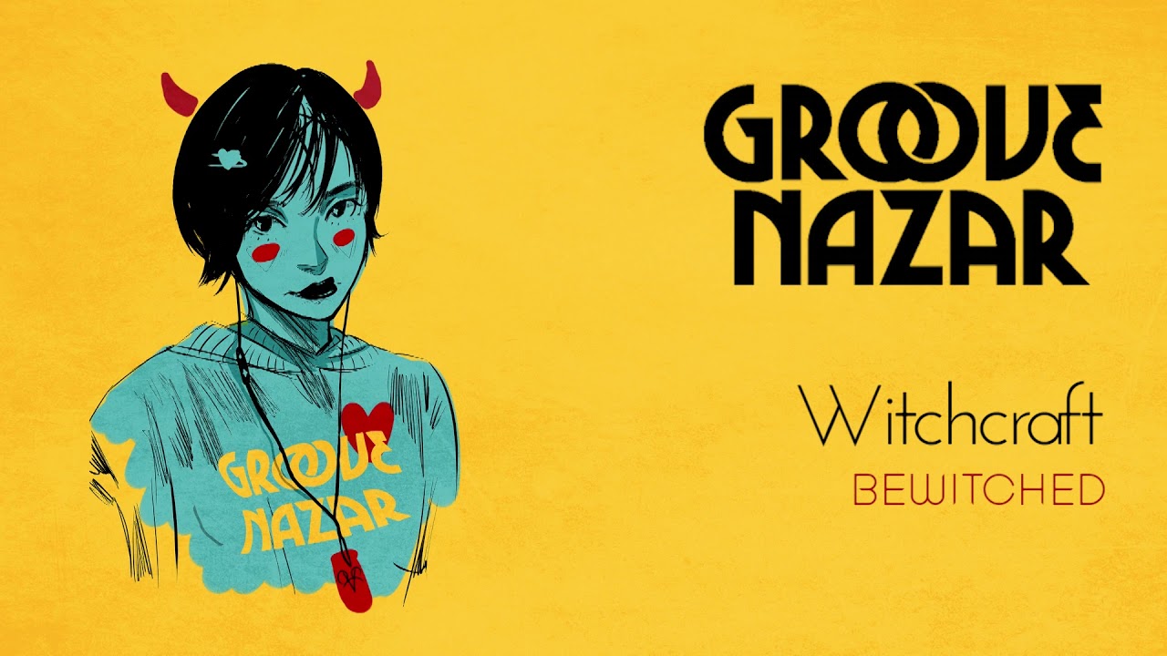 Witchcraft  (Groove Nazar)