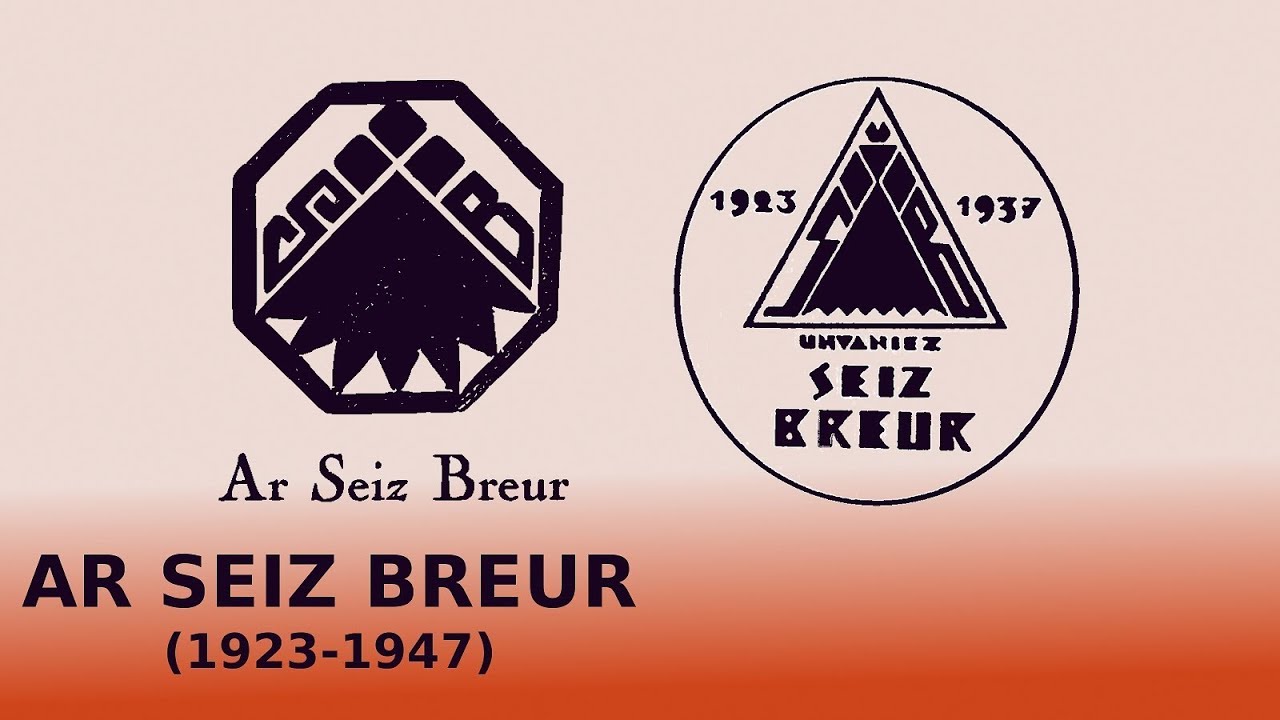 Ar Seiz Breur (1923-1947)