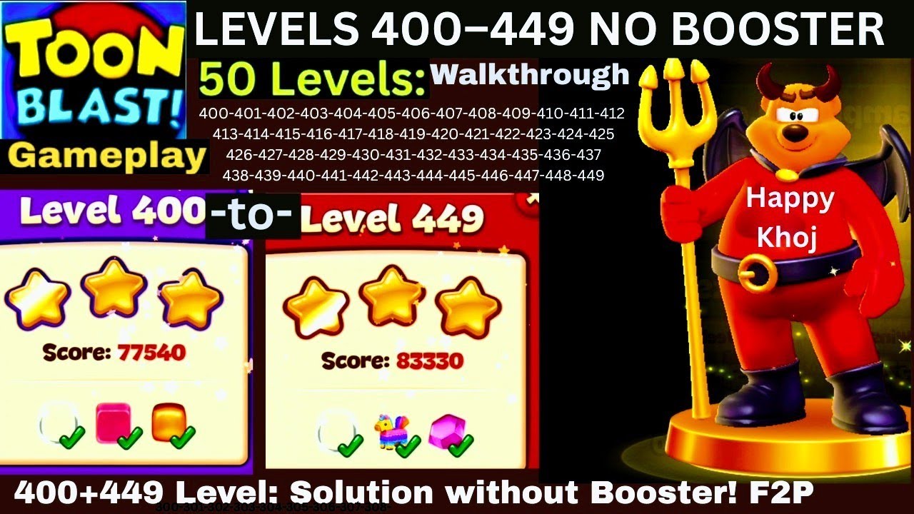TOON BLAST Level 400-449 — NO BOOSTER F2P 👉 50 Levels Walkthrough ⚔️ STUCK Solution Gameplay