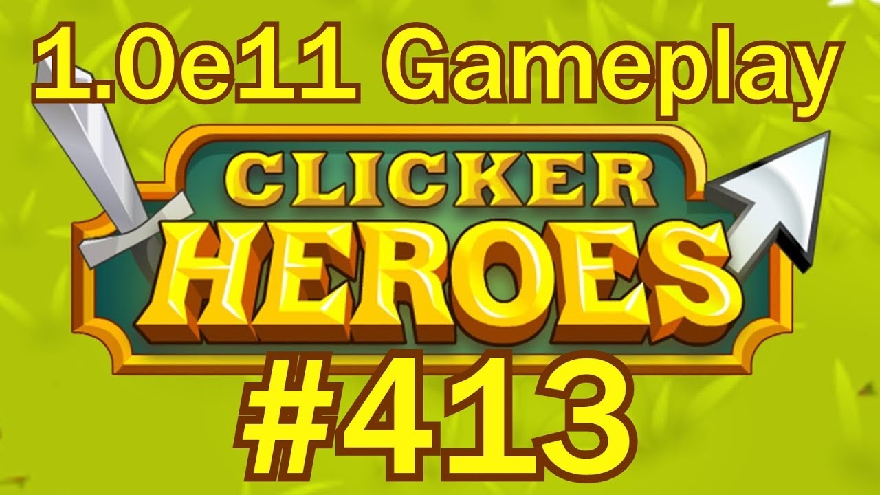 Clicker Heroes #413 - CLICKER HEROES 2 SOUND TRACK!