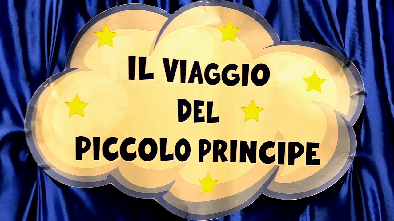 🎭  MANFREDONIA  #145-A SCUOLA-IL VIAGGIO DEL PICCOLO PRINCIPE -6°parte