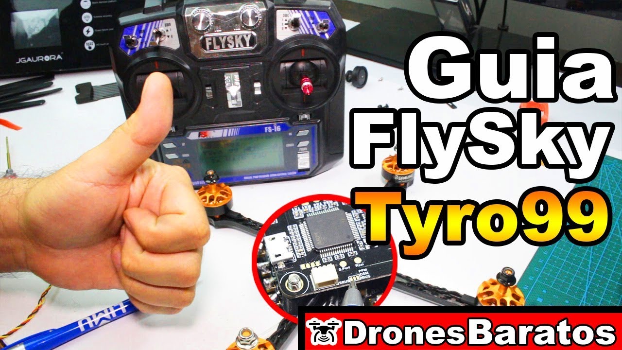 FlySky Video Tutorial Configuración para Drone Eachine Tyro99 Español