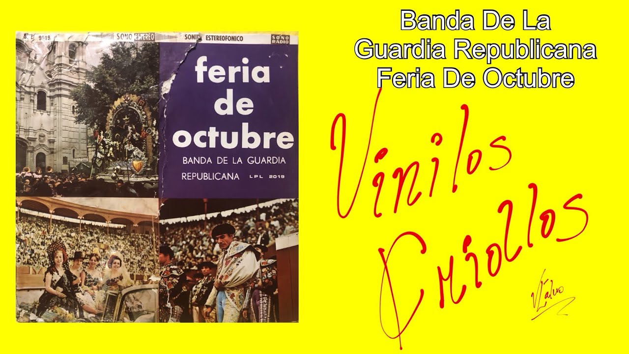Banda de la Guardia Republicana - Feria de Octubre (LP Full Vinilo) 1971 HD
