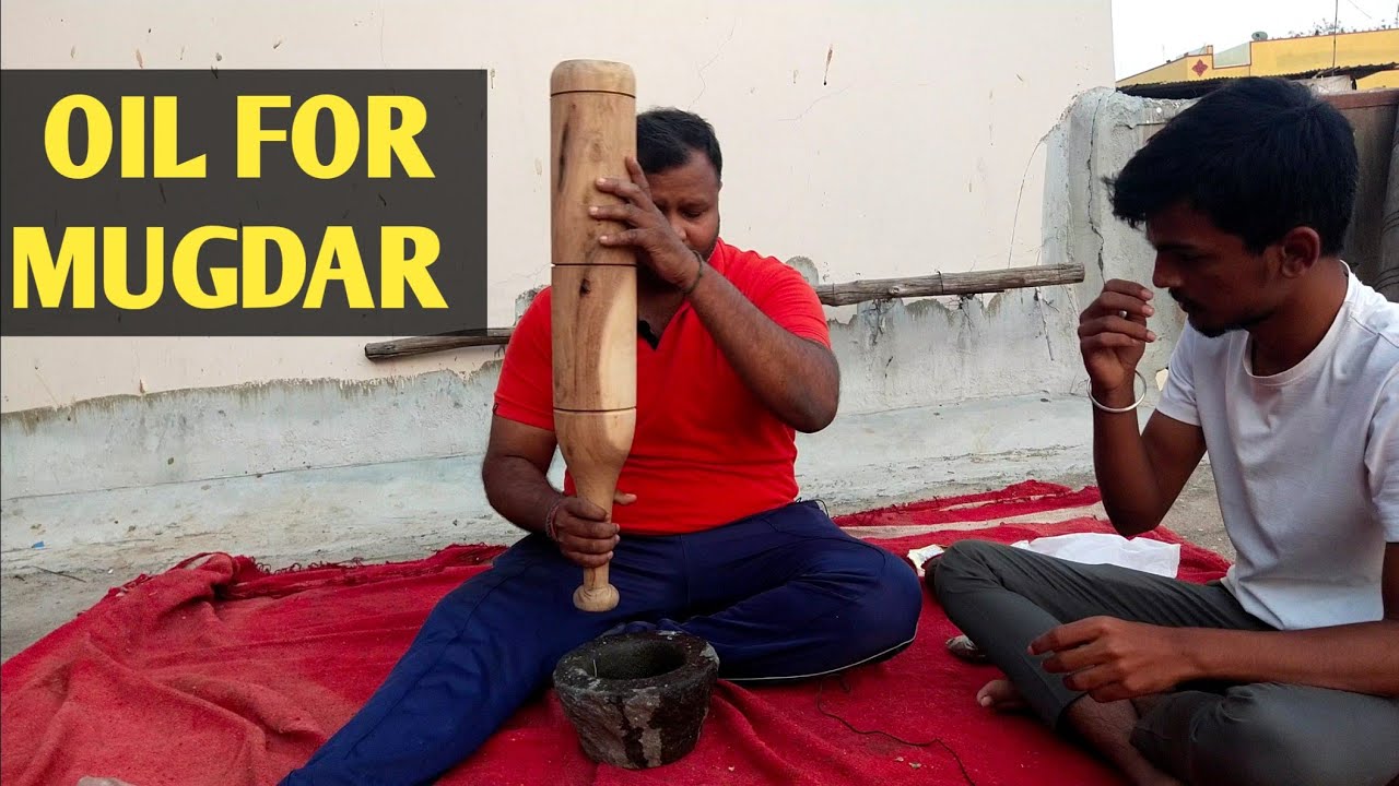 मुग्दर | Mugdar Oil | Complete Process Of Making Mugdar Oil