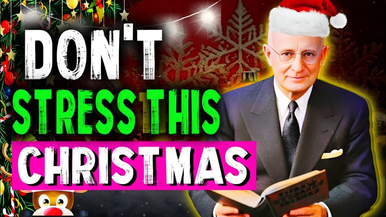 If Christmas Is Stressing You Out, Listen to This | Napoleon Hill Motivational Speech 