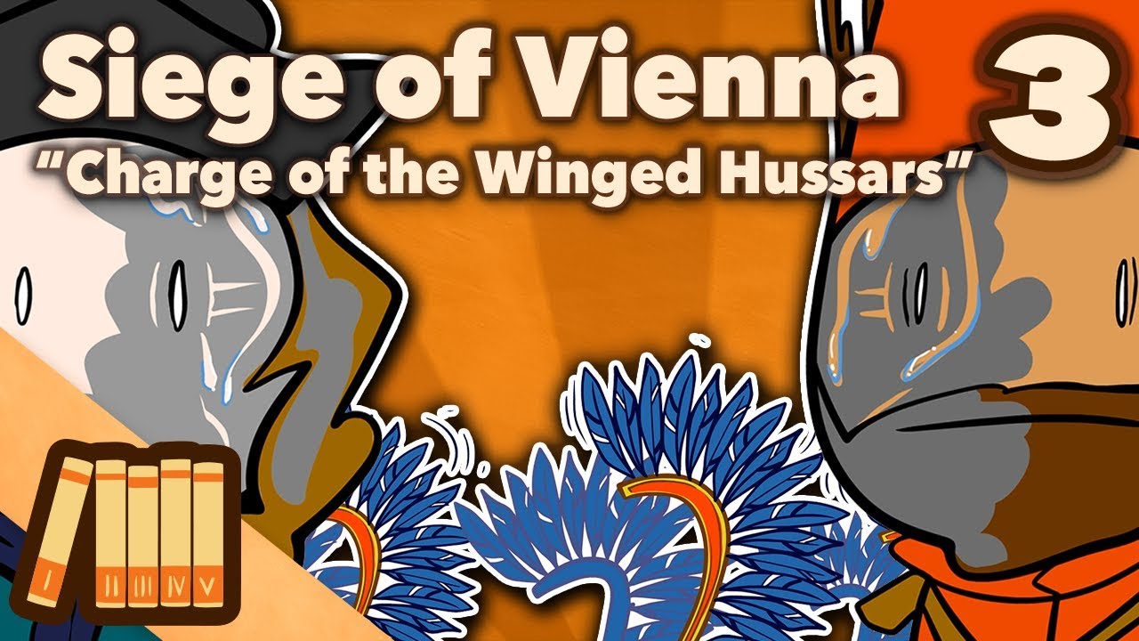 Siege of Vienna - Charge of the Winged Hussars - Part 3 - Extra History