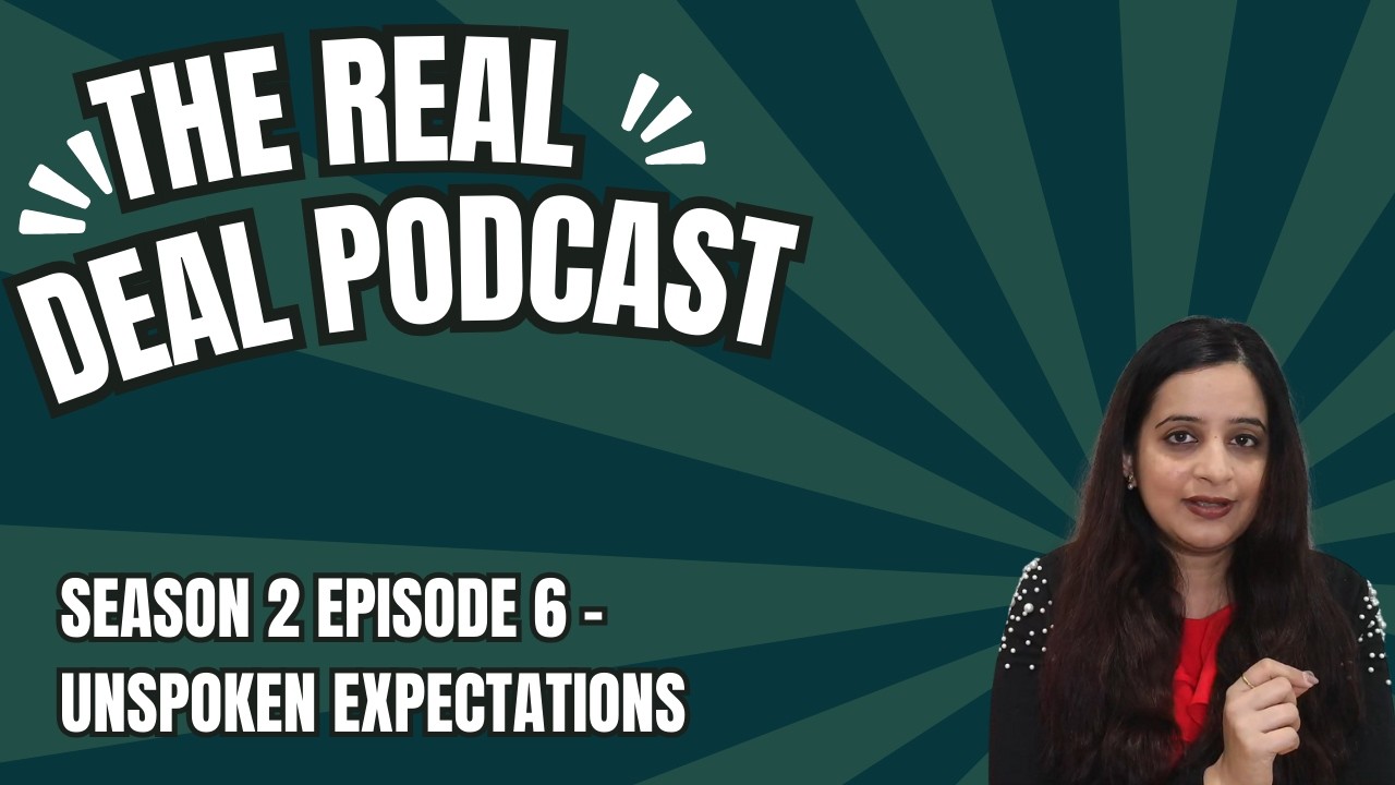 S2 Ep6 : Unspoken Expectations