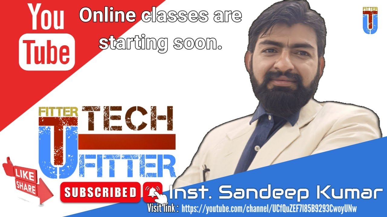 U-TECH FITTER || ITI || FITTER TRADE || FITTER YOUTUBE CHANNEL || VIDEO  || Instructor Sandeep Kumar