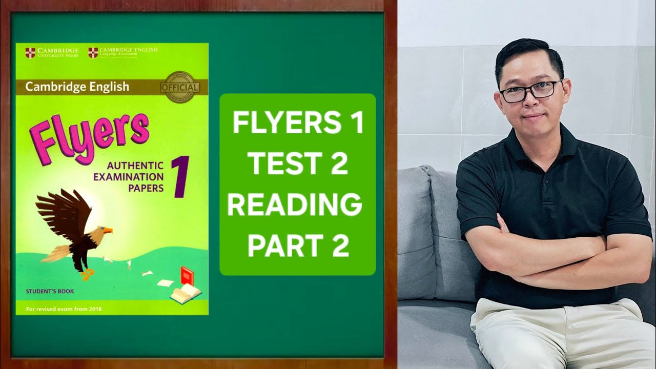 FLYERS 1 TEST 2 READING PART 2