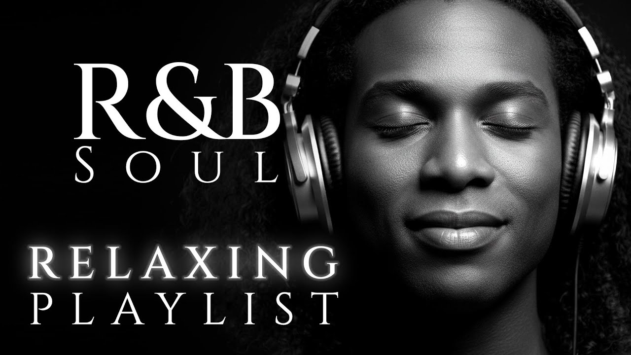 Soulful R&B Vibes 💖 Late Night Smooth Love Songs & Emotional Chill Mix for the Heart