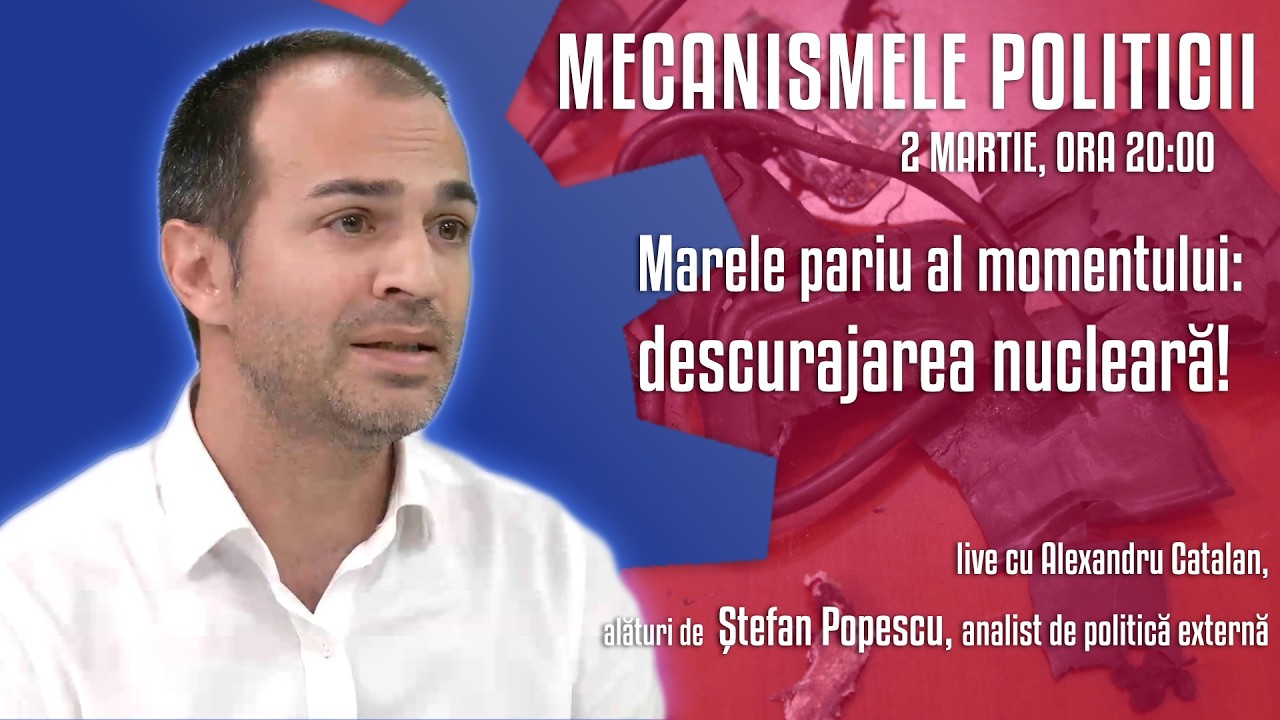 Marele pariu al momentului: DESCURAJAREA NUCLEARĂ!