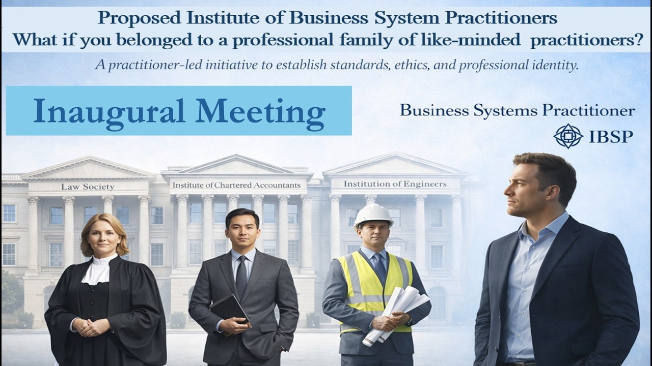 Institute of Business System Practitioners Inaugural Meeting