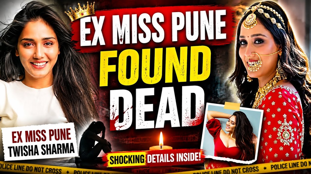 Twisha Sharma Death Case: Shocking Details Emerge After Ex-Miss Pune Found Dead