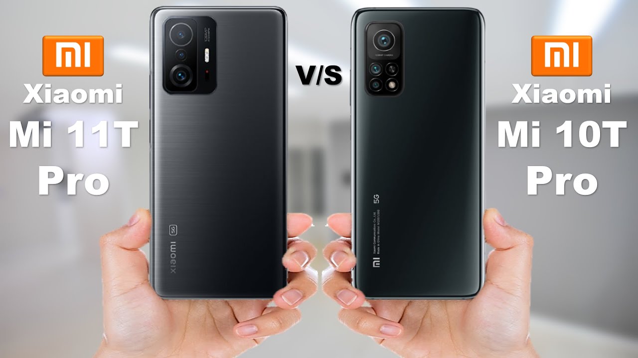 Xiaomi Mi 11T Pro vs Xiaomi Mi 10T Pro
