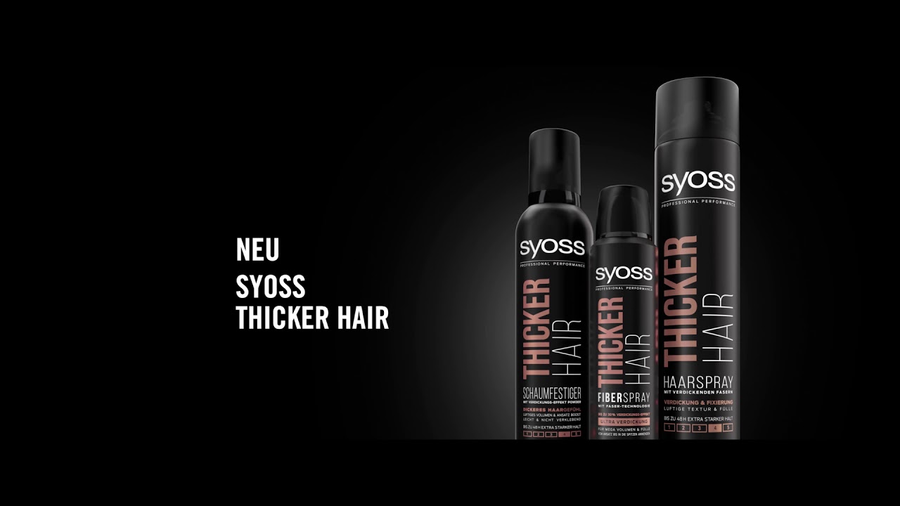 SYOSS Thicker Hair Styling Produkte f&uuml;r mehr Volumen, mehr F&uuml;lle und ein dickeres Haargef&uuml;hl