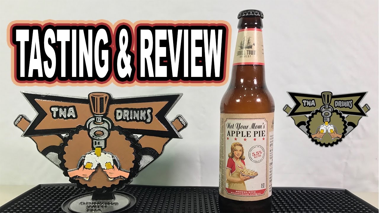 Not Your Mom's Apple Pie - TNA Drinks Episode 144