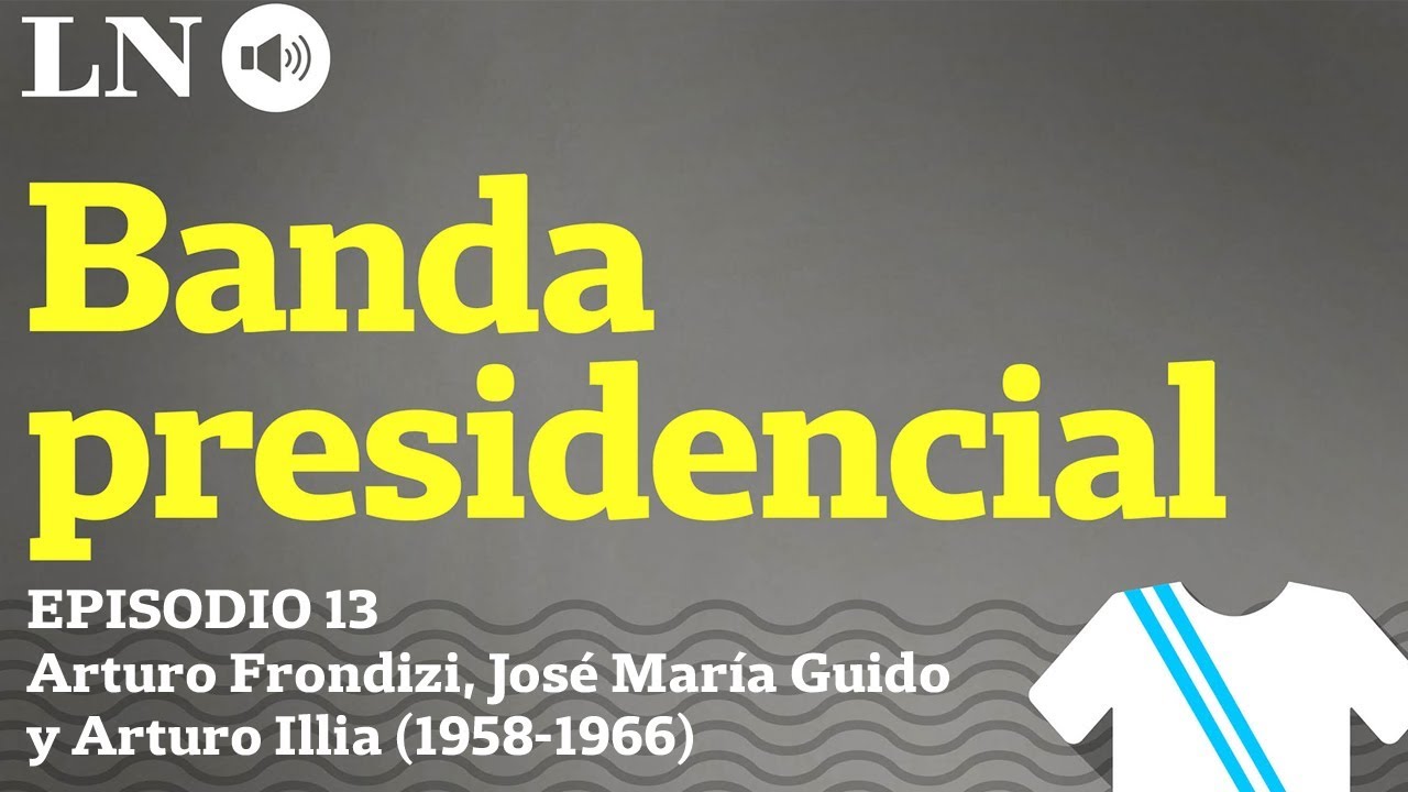 Los gobiernos de Arturo Frondizi, José María Guido y Arturo Illia (1958-1966)