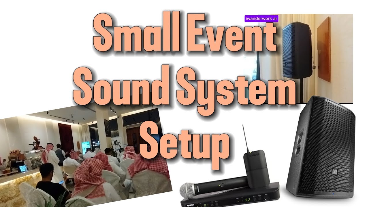 Small Event Sound System Setup