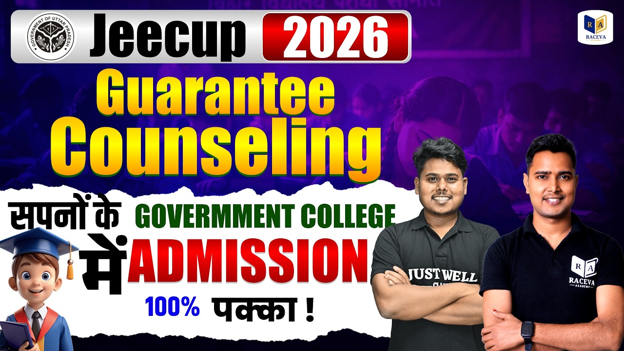 JEECUP 2026 Guaranteed Counselling By Raceva Academy  | JEECUP 2026 Counselling Registration Start