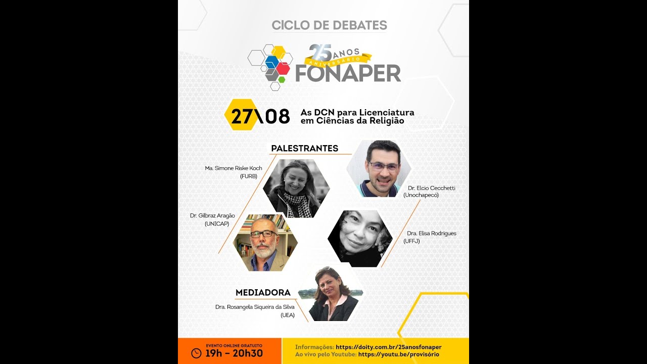 Ciclo de Debates - 25 anos FONAPER - As DCN para licenciatura em Ciências da Religião