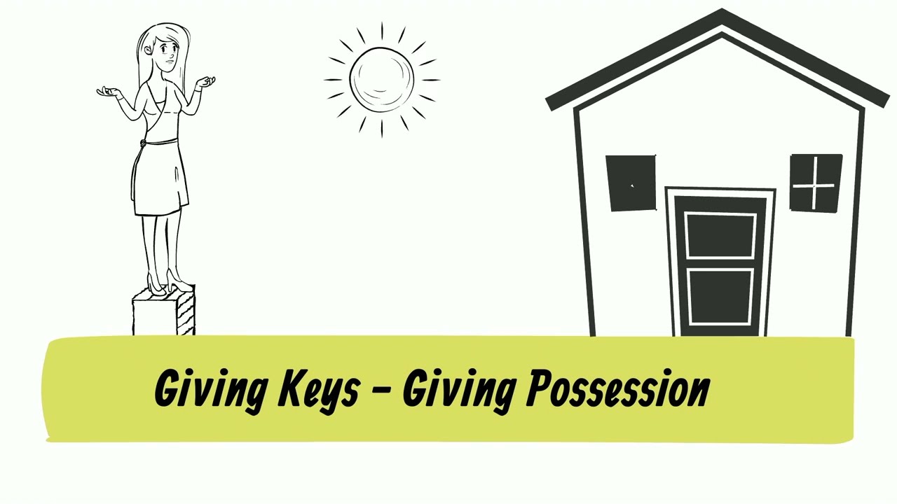 Giving Keys   Giving Possession