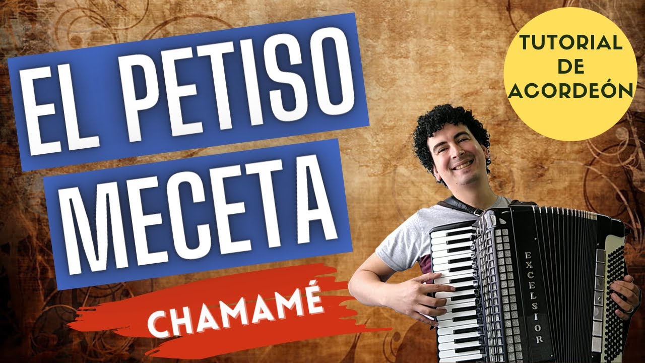 🚀 EL PETISO MACETA - TUTORIAL PARA ACORDEON A PIANO - CHAMAMÉ