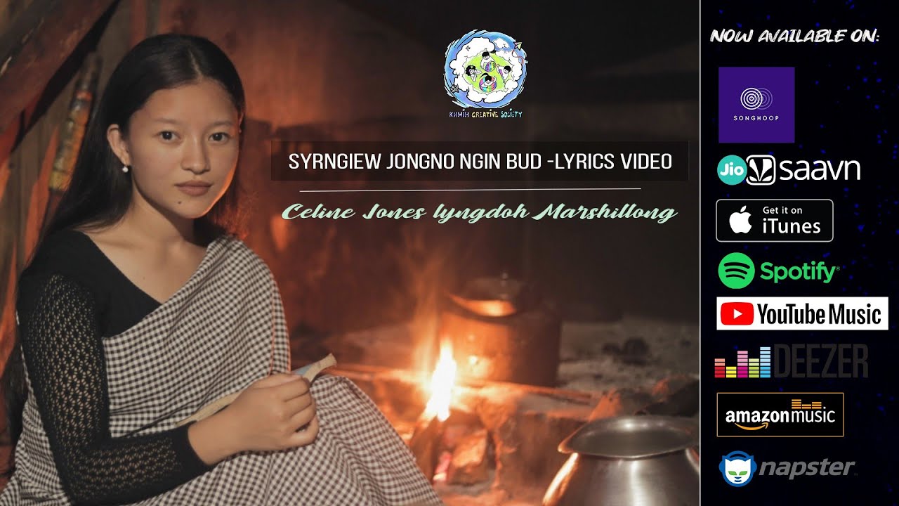 Syrngiew Jongno Ngin Bud | Lyrics Video | Celine Jones Lyngdoh Marshillong