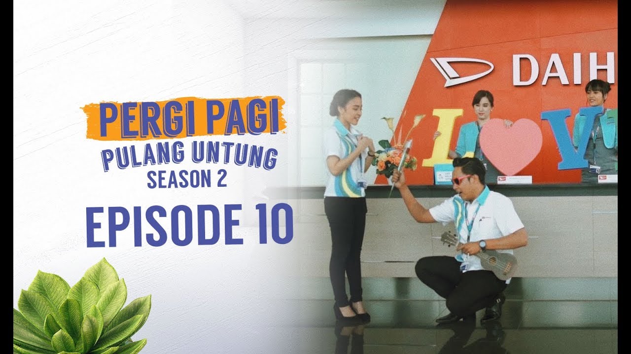 Pergi Pagi Pulang Untung Season 2 | Episode TERAKHIR - Babak Baru Kisah Cinta Reza