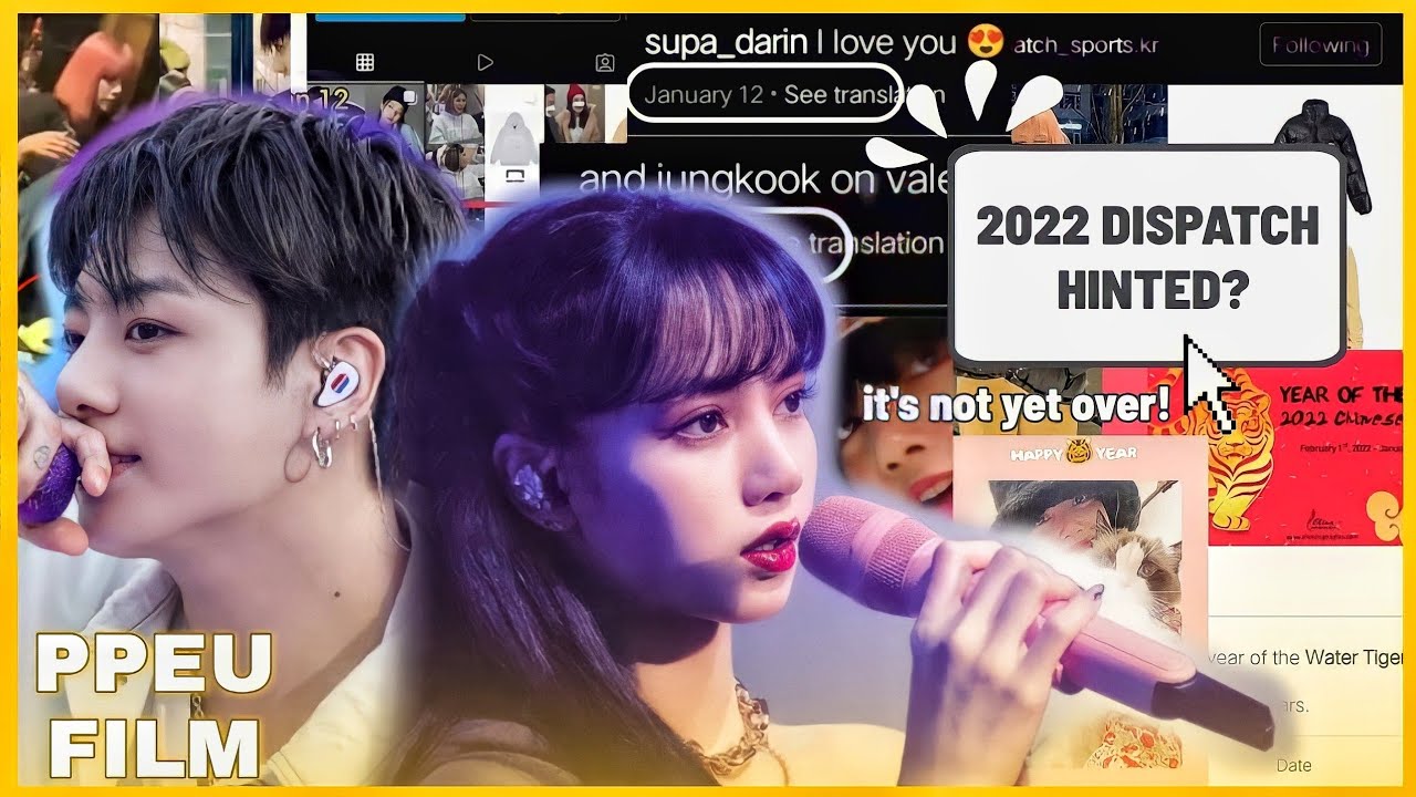 It's not over yet! 2022 Dispatch still hinting about lisa and jungkook?🧐 find out more
