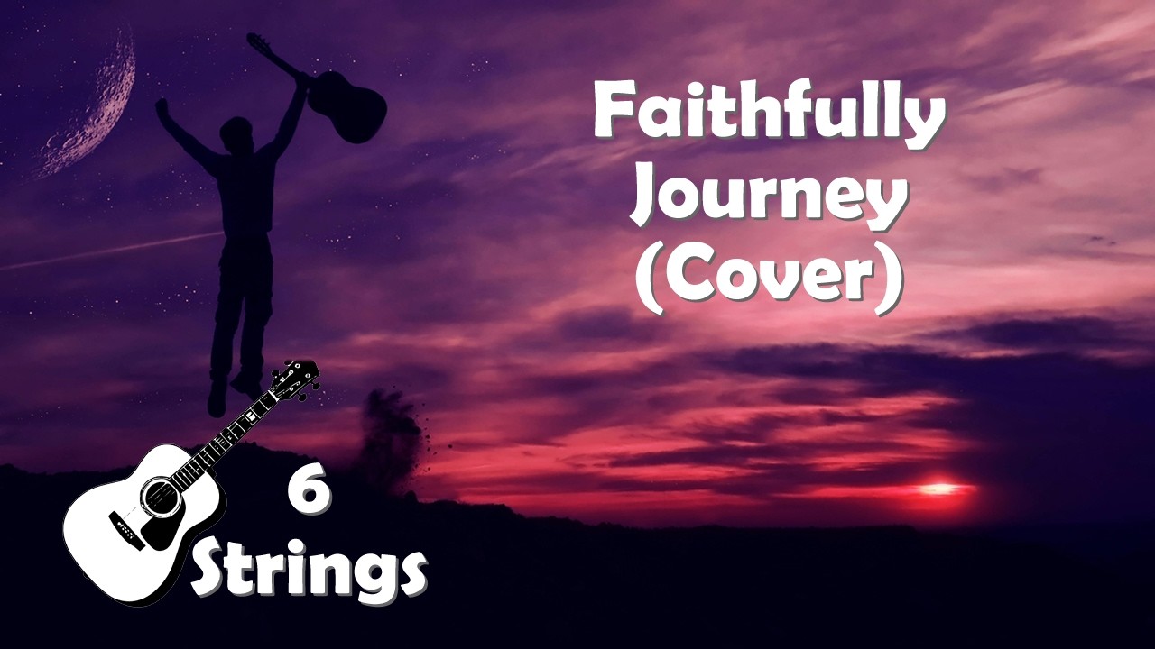 Faithfully - Journey (Cover)