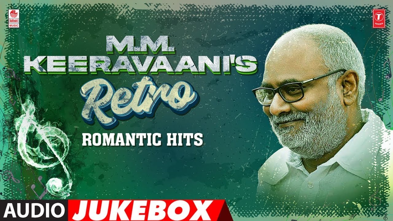 M.M. Keeravaani'S Retro Romantic Hits Jukebox | MM Keeravaani Evergreen Hits | Telugu Melodies