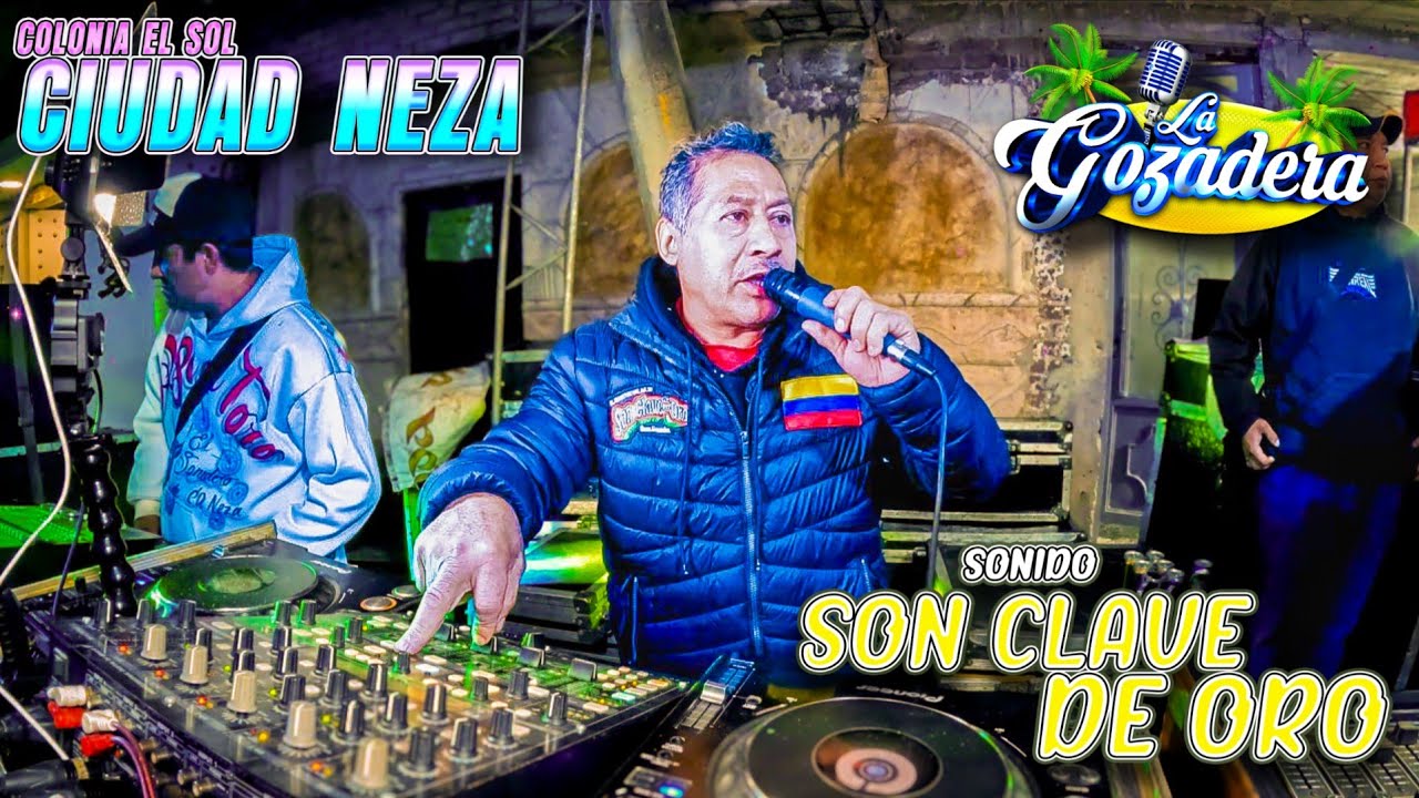 ¡EL MAESTRO DEL BAJO! SONIDO SON CLAVE DE ORO | SET | COL EL SOL CIUDAD NEZA