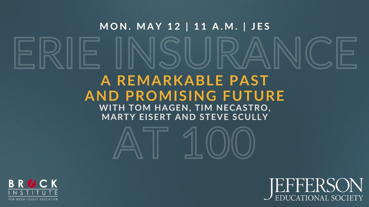 Erie Insurance at 100 A Remarkable Past and Promising Future