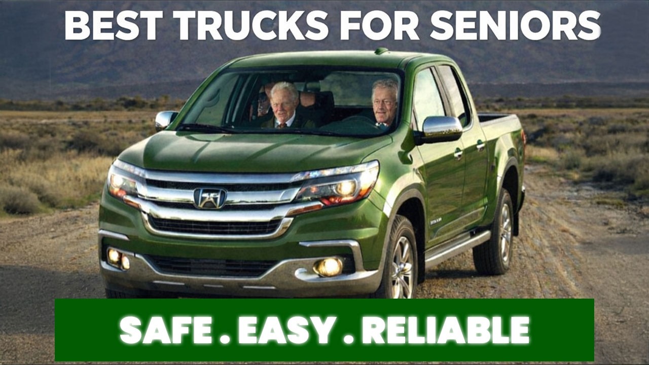 5 Most Reliable Trucks Seniors Buy Once & NEVER Sell (Last FOREVER)