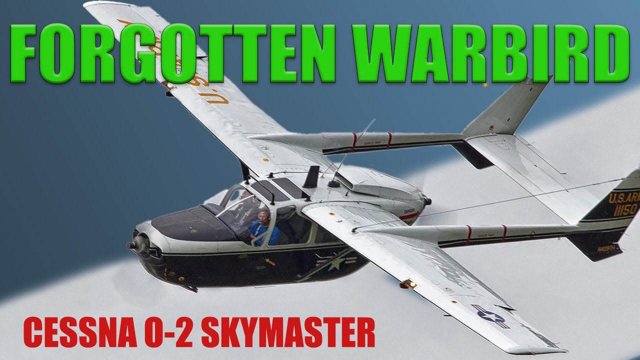 Незамеченный вьетнамский самолёт-разведчик &mdash; тур Cessna O-2 Skymaster