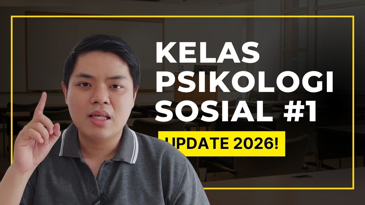PENGANTAR PSIKOLOGI SOSIAL [Kelas Psikologi Sosial #1]