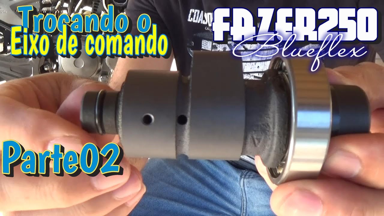 Como Trocar o Eixo de Comando da fazer 250 Blueflex - Montagem Parte 02