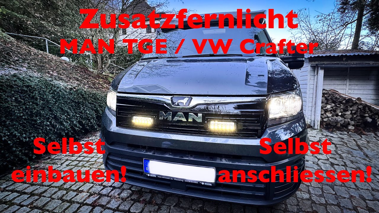 Zusatzfernlicht | LED ohne Kühlergrillausbau: Einbau&Anschluss selbst gemacht! VW Crafter& MAN TGE