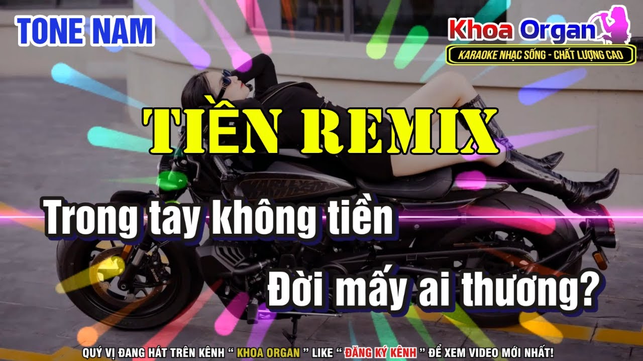 Karaoke Tiền_Ngọc Sơn Remix - Tone Nam karaoke trữ tình remix