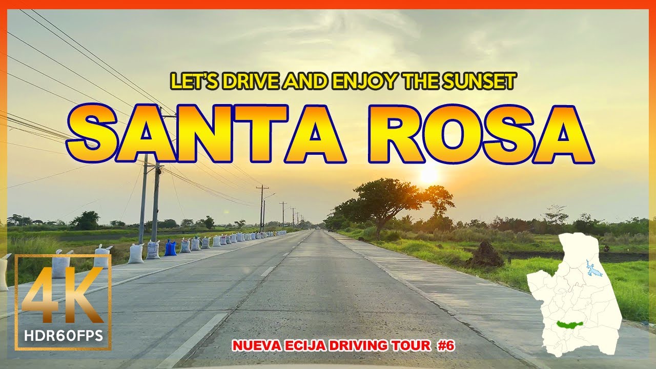 Santa Rosa, Nueva Ecija Sunset Drive: Experience the Beauty of the Province at Dusk | 4K