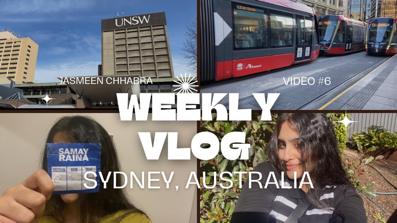 A week in my life🤩I Sydney, Australia 🇦🇺 | UNSW Australia👩🏻‍💻🫶🏻| Samay Raina Sydney Show😆✨