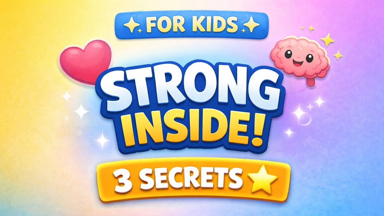 🌟 3 Powerful Habits That Make Kids Strong Inside 💪🧠