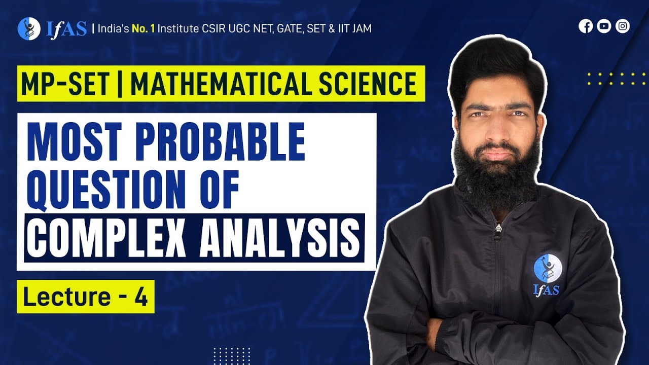 Most Probable Questions on Complex Analysis for MP-SET Mathematics L-4