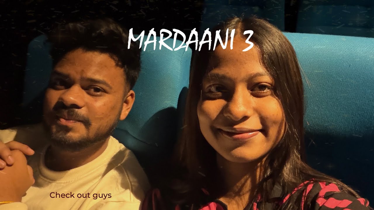 MARDAANI 3 COMPLETED | Bengali Vlog | 