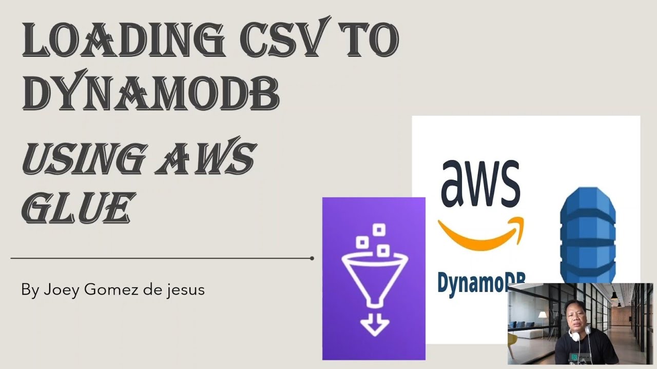 LOADING CSV to AWS DYNAMO DB USING AWS GLUE