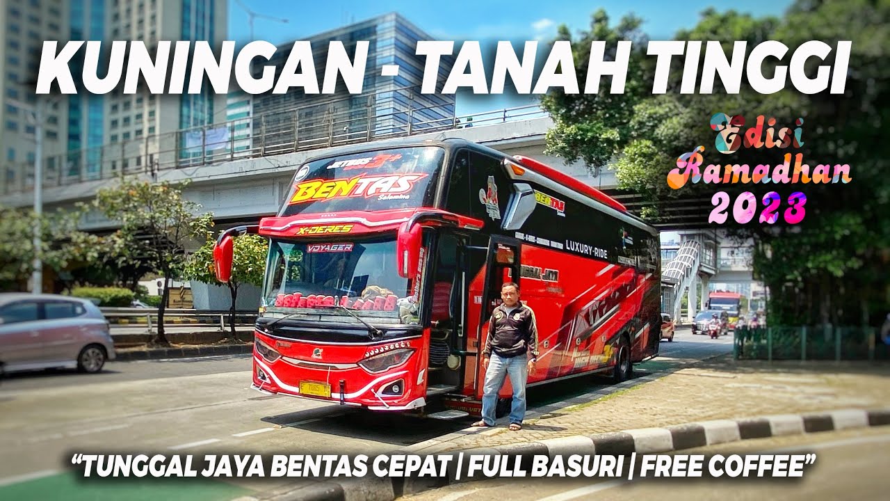 Ed4n Kuningan - Jakarta 3,5 Jam! Trip TUNGGAL JAYA 