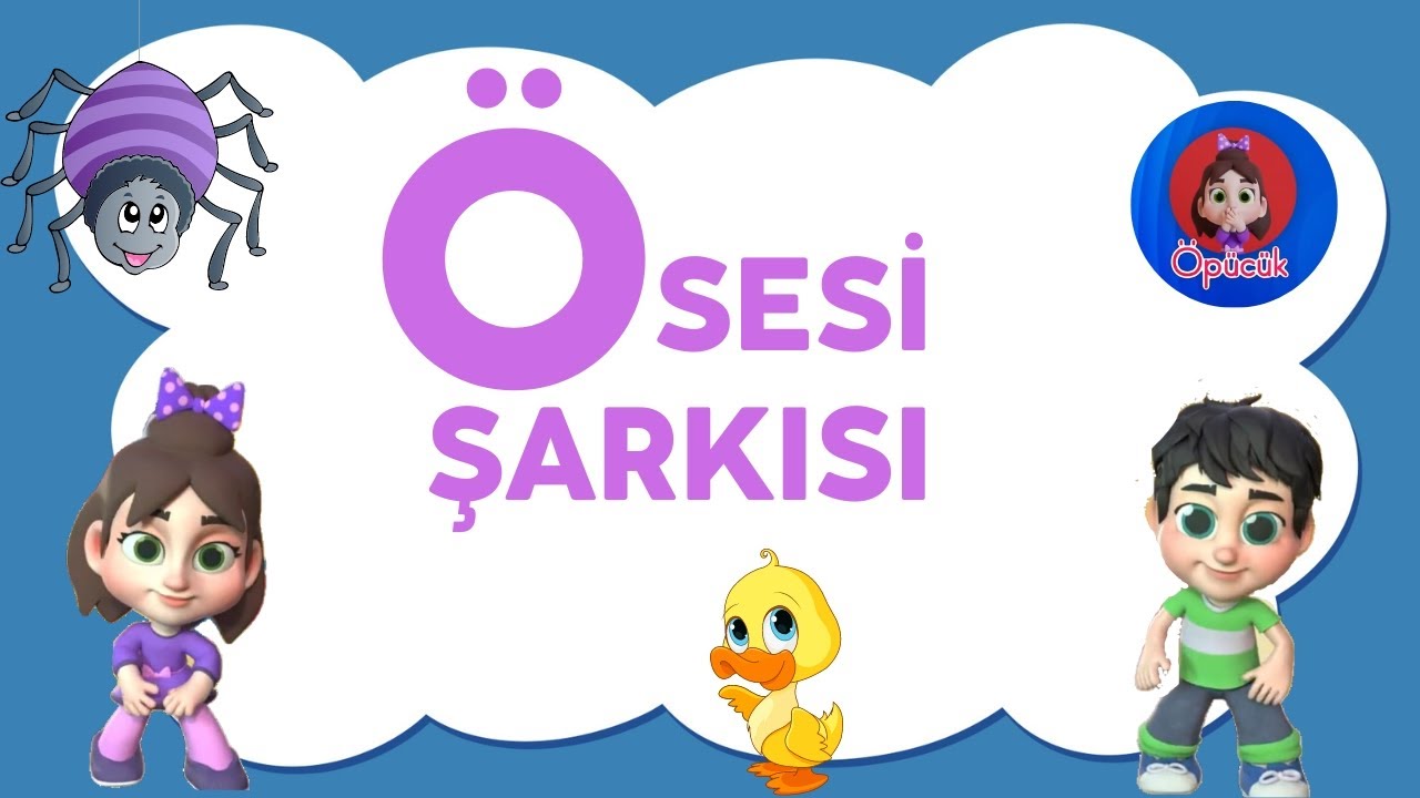 Ö Sesi Şarkısı | Pollkids
