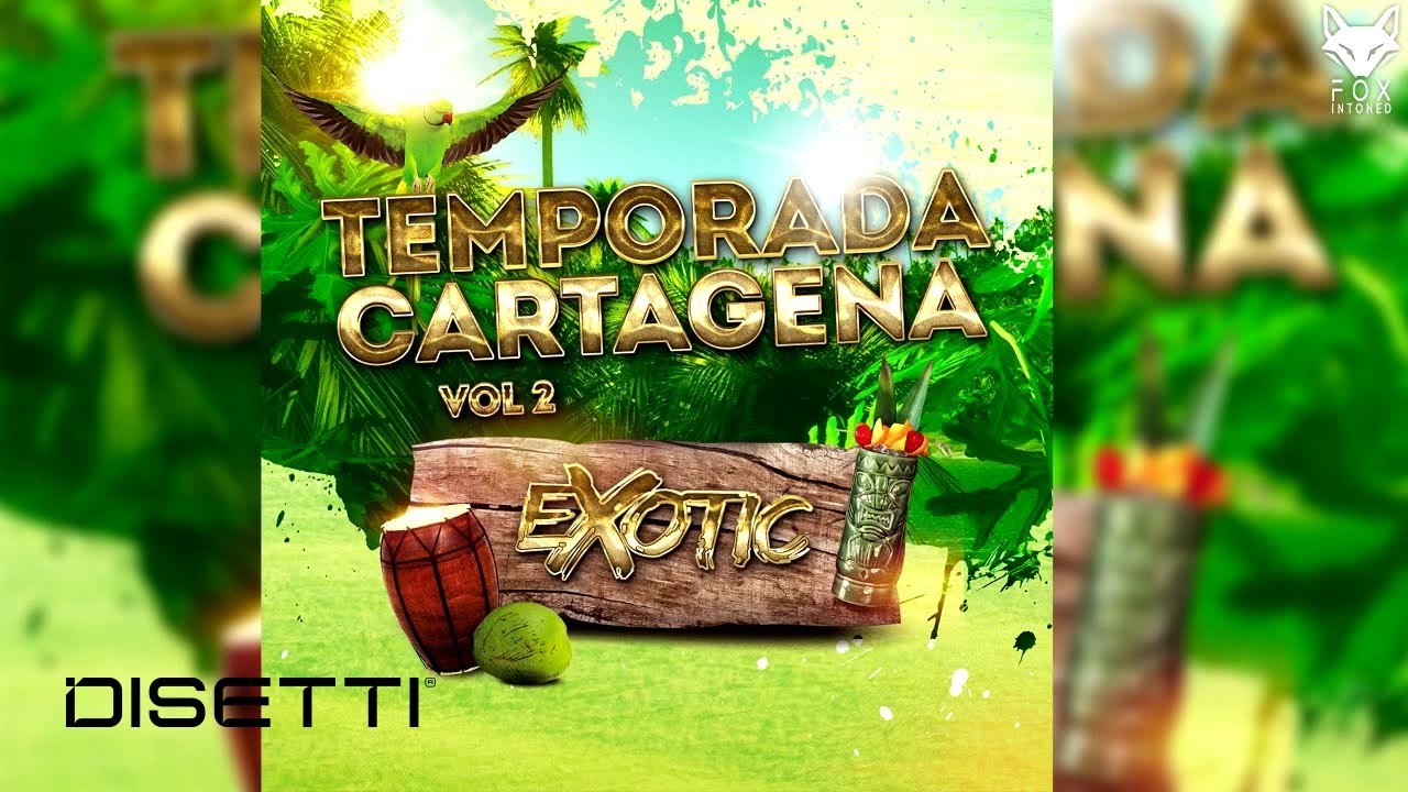 Exotic Music 👑 - Temporada De Reinas Vol 2 | 2018 (Audio Oficial)
